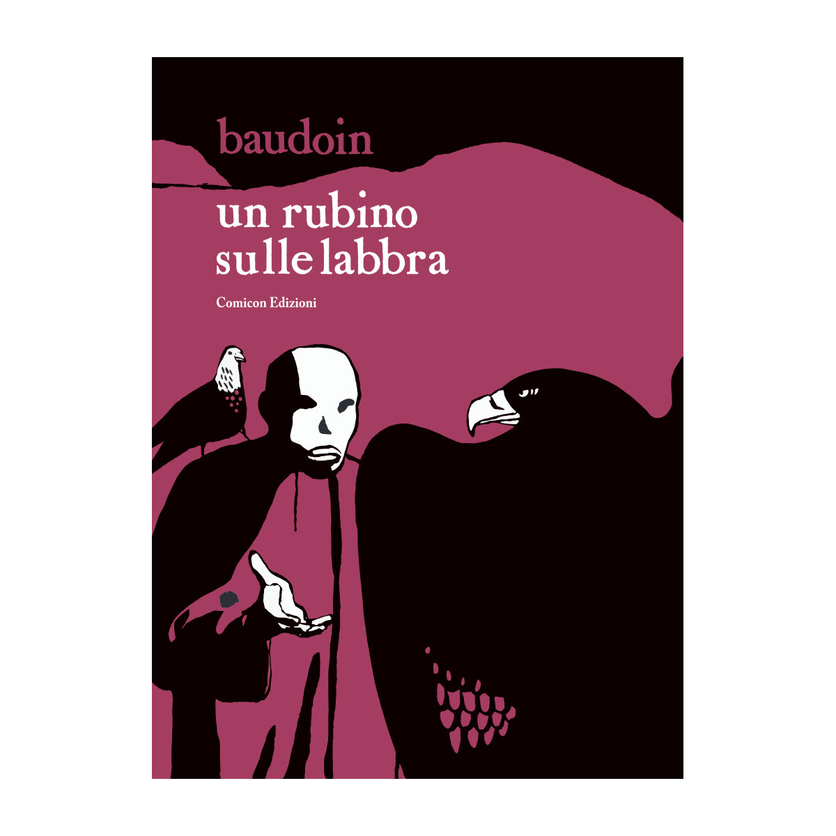 Un rubino sulle labbra