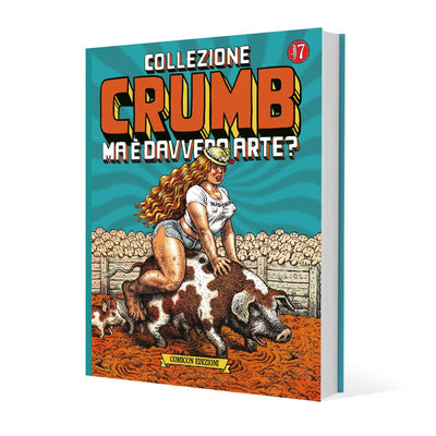 Collezione Crumb 7 - Ma è davvero arte?