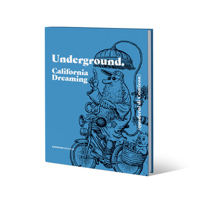 Quaderni di Comicon: Underground. California Dreaming