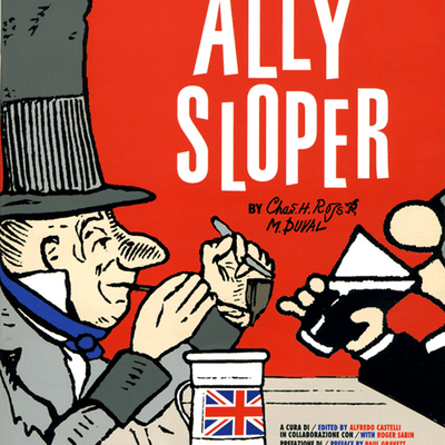 Ally Sloper - La prima superstar del fumetto