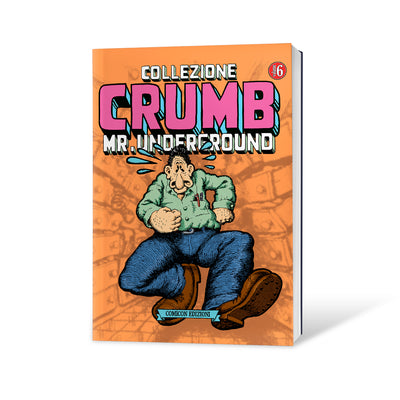 Collezione Crumb 6 - Mr. Underground